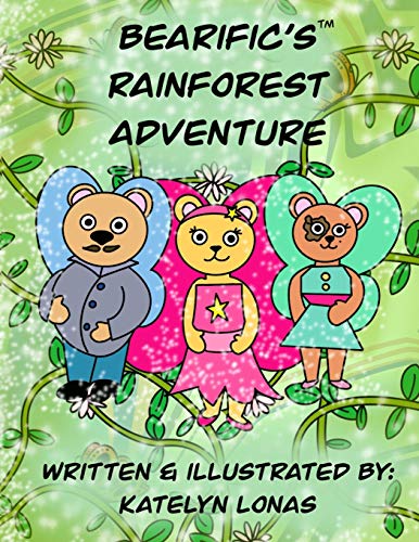 Bearific?ÇÖs Rainforest Adventure