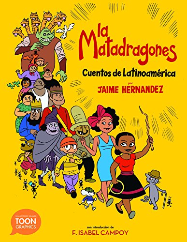 La matadragones: Cuentos de Latinoam???rica: A TOON Graphic (Spanish Edition)