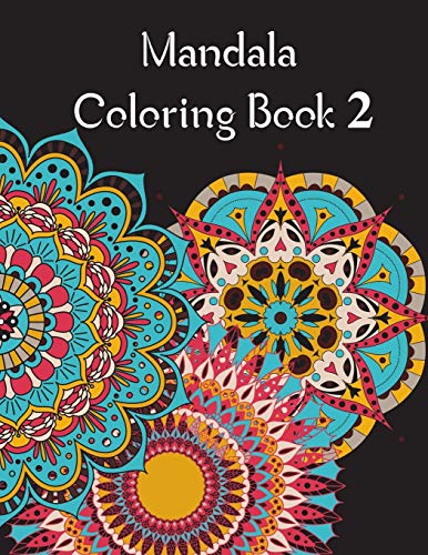 Mandala Coloring Book 2: Mandala Coloring Book for adults. 70 pages . 8.5 x 11 , Soft Cover , Matte Finish