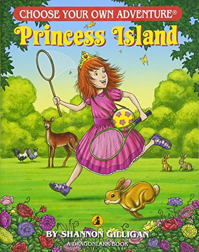 Princess Island (Choose Your Own Adventure. Dragonlarks)