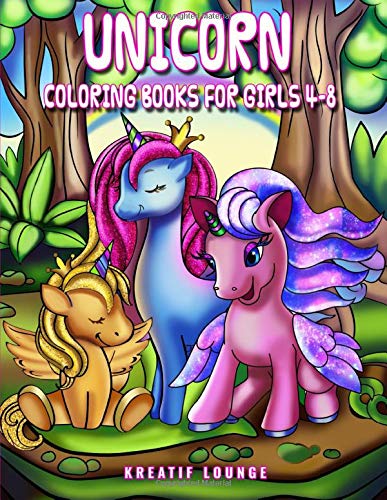 Unicorn  Coloring Books for Girls Ages 4-8: Art Activity Book for Creative Kids featuring Unicorn Coloring Books for Girls Ages 4-8