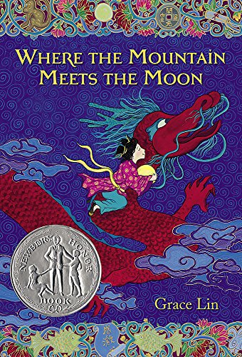 Classroom Libraries: Perfection Learning Title Grade 5 Where the Mountain Meets the Moon, Grace Lin (fiction)