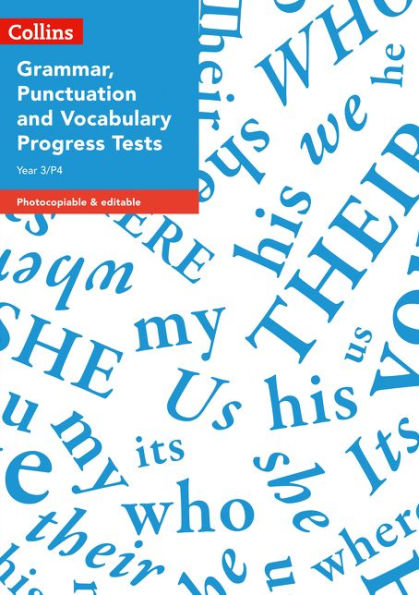 Year 3/P4 Grammar, Punctuation And Vocabulary Progress Tests