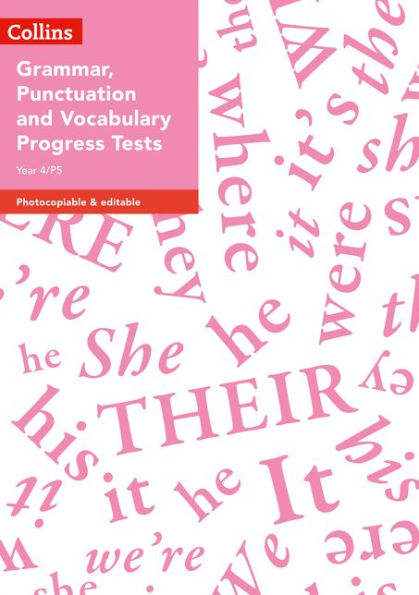Year 4/P5 Grammar, Punctuation And Vocabulary Progress Tests (Collins Tests & Assessment)