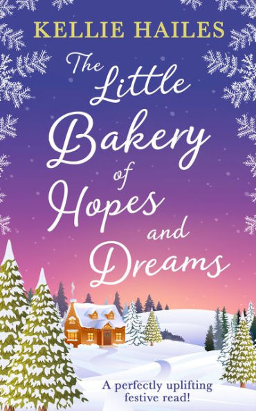 The Little Bakery Of Hopes And Dreams