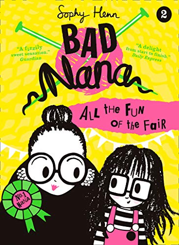 All The Fun Of The Fair (Bad Nana) (Book 2)