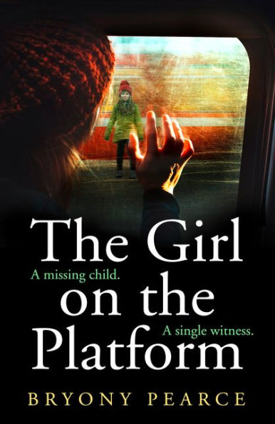 The Girl On The Platform: A Gripping And Twisty Psychological Thriller Debut For 2021