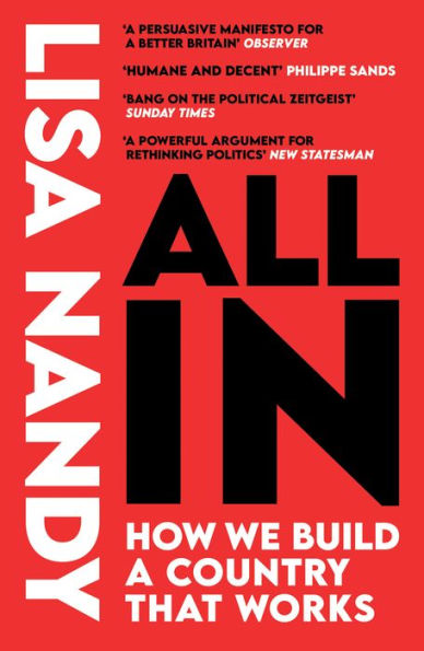 All In: The Must-Read Manifesto For The Future Of Britain