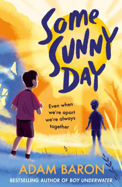 Some Sunny Day - 9780008499655