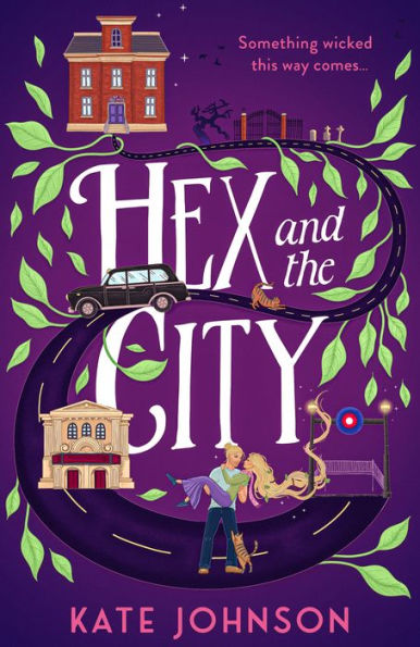 Hex And The City: Curl Up With The Perfect Laugh Out Loud, Spicy, Witch Romance For 2024!