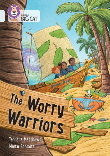 Worry Warriors: Band 17/Diamond (Collins Big Cat)