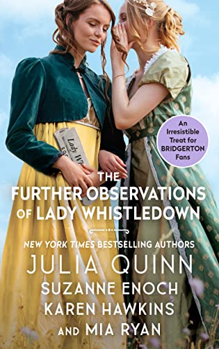 The Further Observations Of Lady Whistledown