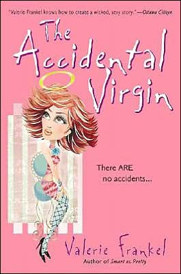 The Accidental Virgin: A Novel