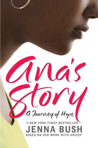 Ana's Story: A Journey Of Hope