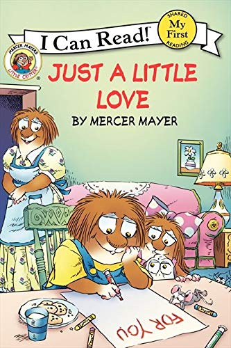 Little Critter: Just A Little Love (My First I Can Read)