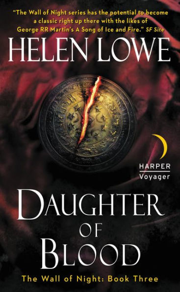 Daughter Of Blood: The Wall Of Night Book Three (Wall Of Night, 3)
