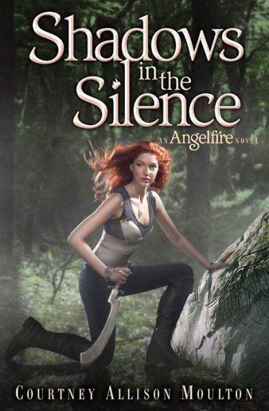 Shadows In The Silence (Angelfire, 3)