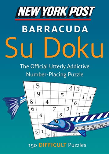 New York Post Barracuda Su Doku: 150 Difficult Puzzles (New York Post Su Doku (Harper))