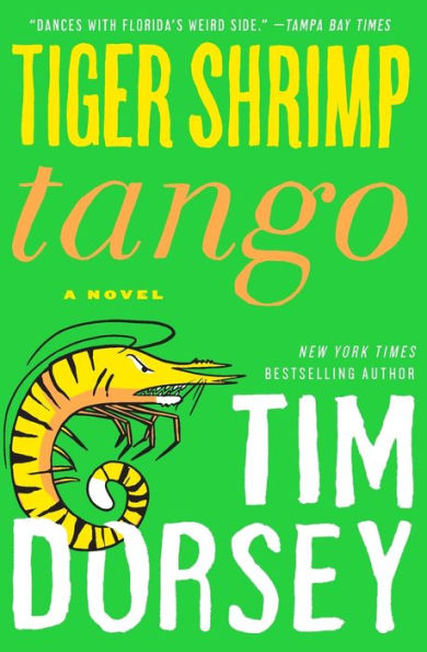 Tiger Shrimp Tango: A Novel (Serge Storms, 18)