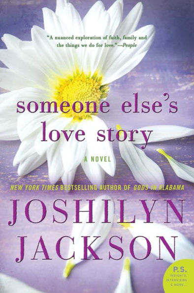 Someone Else'S Love Story: A Novel (P.S.)