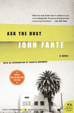 Ask The Dust