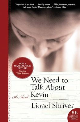 We Need To Talk About Kevin