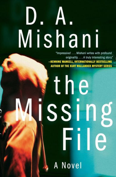 The Missing File: A Novel (Avraham Avraham Series, 1)