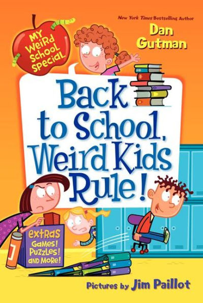 My Weird School Special: Back To School, Weird Kids Rule!