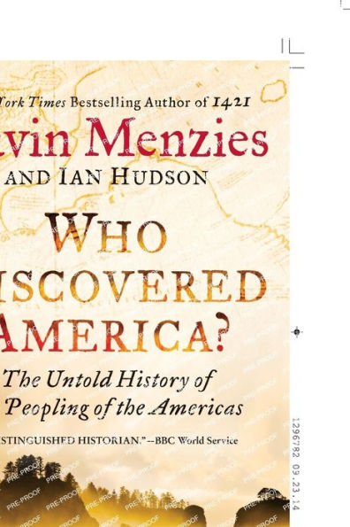 Who Discovered America?: The Untold History Of The Peopling Of The Americas