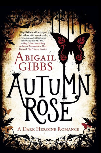 Autumn Rose: A Dark Heroine Romance (A Dark Heroine Romance, 2)