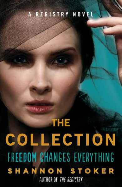 The Collection: A Registry Novel (A Registry Novel, 2)