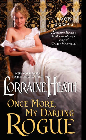 Once More, My Darling Rogue (Scandalous Gentlemen Of St. James, 2)