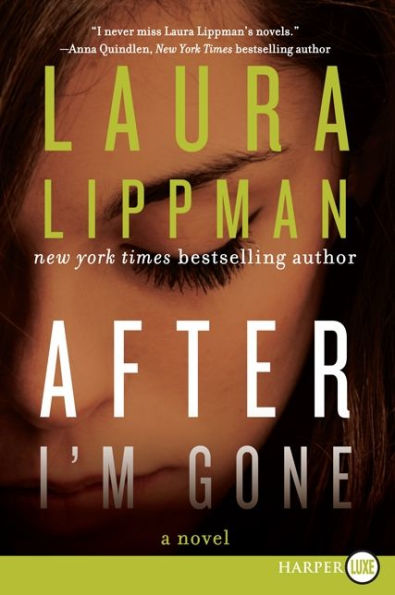 After I'M Gone: A Novel