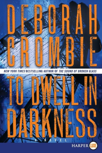 To Dwell In Darkness: A Novel (Duncan Kincaid/Gemma James Novels, 16)