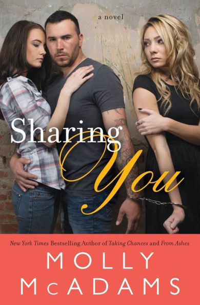 Sharing You: A Novel (Sharing You, 1)