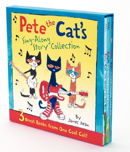 Pete The Cat'S Sing-Along Story Collection: 3 Great Books From One Cool Cat