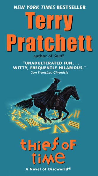 Thief Of Time: A Novel Of Discworld (Discworld, 26)