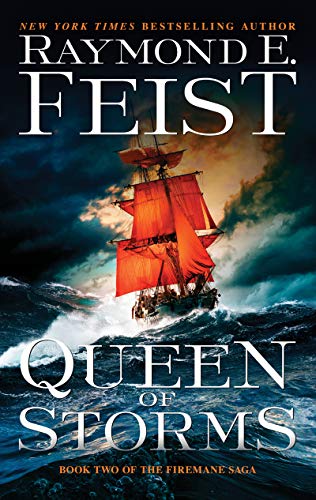 Queen Of Storms: Book Two Of The Firemane Saga (Firemane Saga, The, 2)