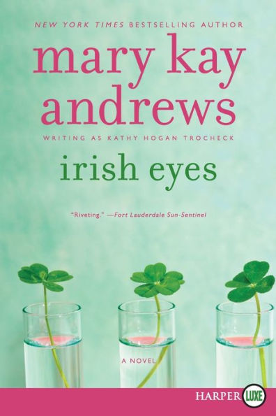 Irish Eyes: A Novel