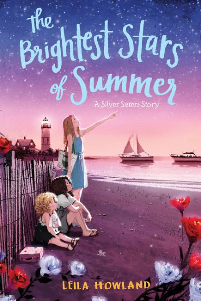 The Brightest Stars Of Summer (Silver Sisters, 2)