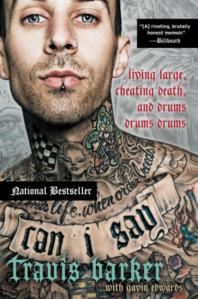 Can I Say: Living Large, Cheating Death, And Drums, Drums, Drums