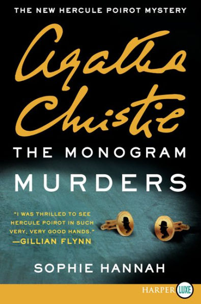 The Monogram Murders: The New Hercule Poirot Mystery (Hercule Poirot Mysteries, 43)