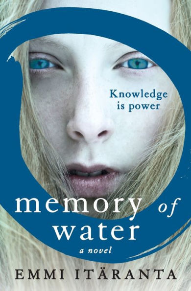 Memory Of Water: A Novel