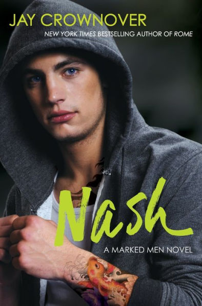 Nash: A Marked Men Novel (Marked Men, 4)