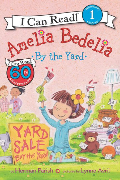 Amelia Bedelia By The Yard (I Can Read Level 1)