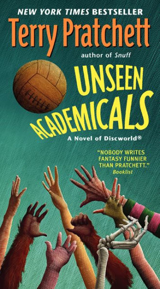 Unseen Academicals: A Discworld Novel (Discworld, 37)
