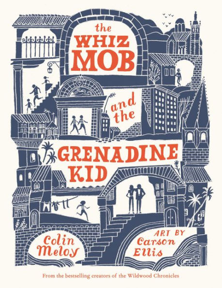 The Whiz Mob And The Grenadine Kid