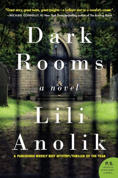 Dark Rooms: A Novel