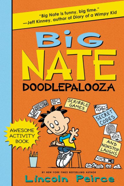 Big Nate Doodlepalooza (Big Nate Activity Book, 3)