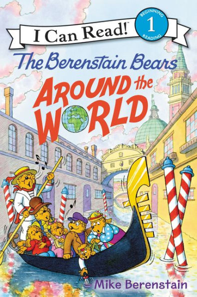The Berenstain Bears Around The World (I Can Read Level 1)